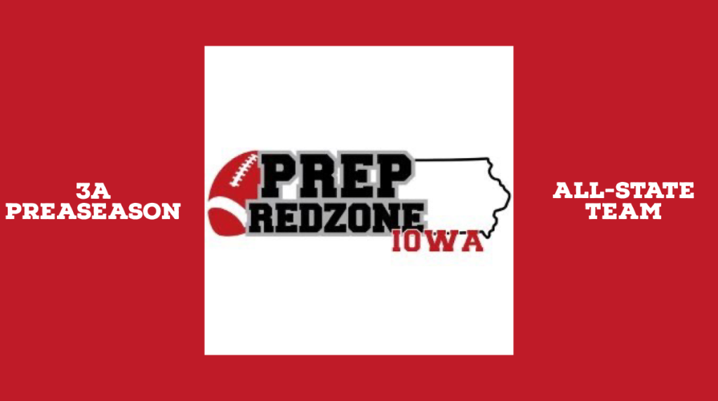 Prep Redzone Iowa&#8217;s 2021 3A Preseason All-State Team
