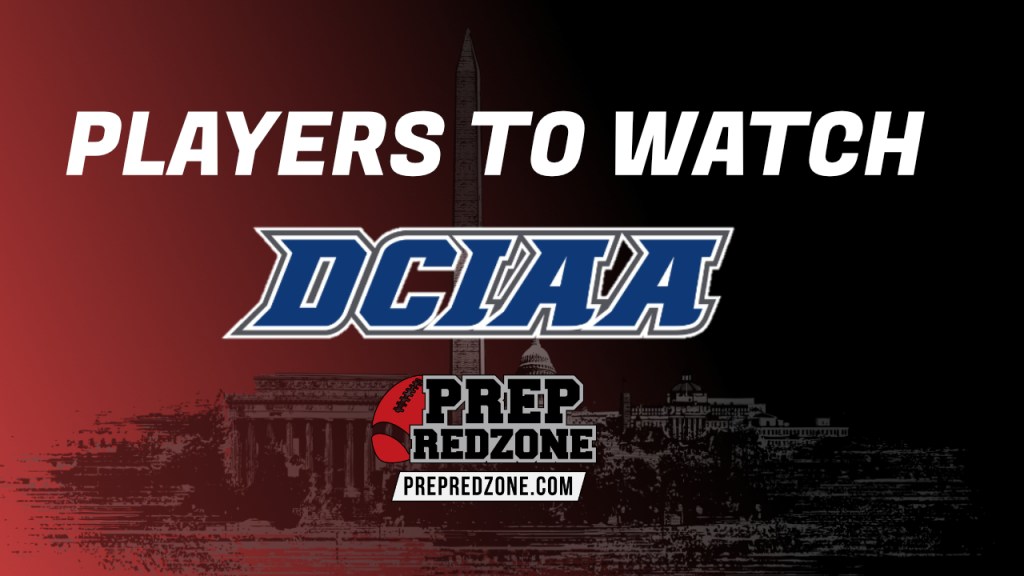 2024 DCIAA Prospects: Ranked &amp; Under the Radar