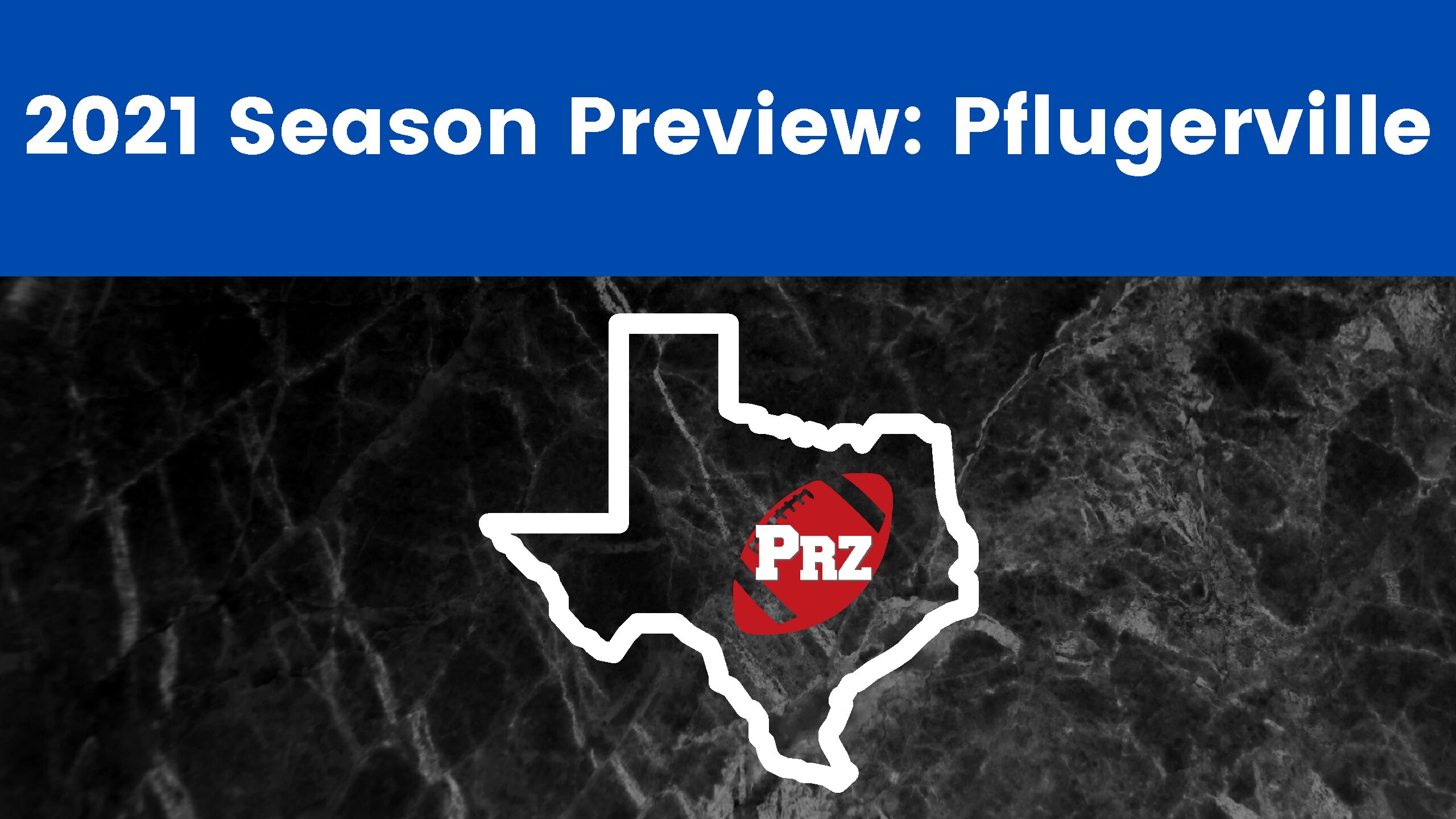 2021 Season Preview: Pflugerville
