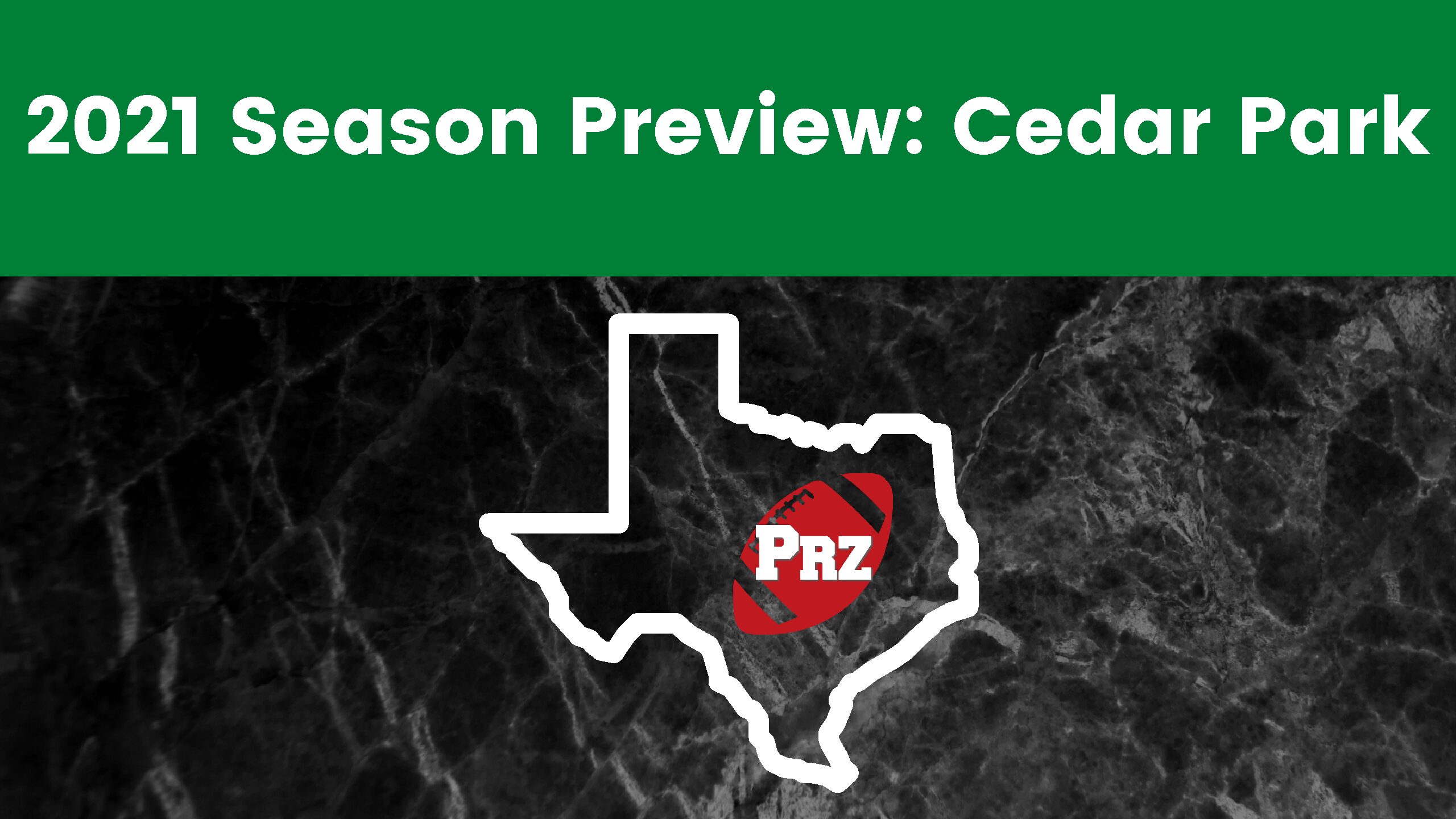 2021 Season Preview: Cedar Park