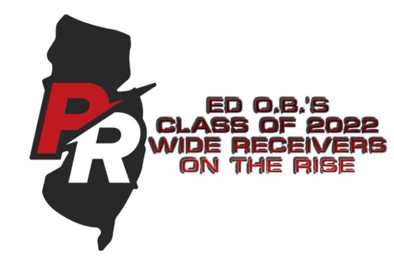 Ed O&#039;Brien&#039;s Top New Jersey Class of 2022 WR&#039;s on the Rise