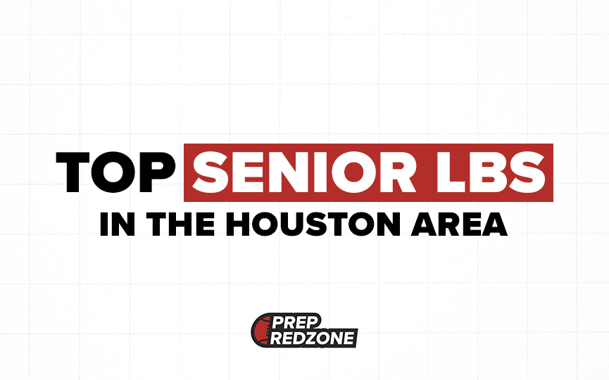 Top Senior Linebackers in Houston Area