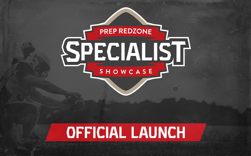 Introducing the Prep Redzone Specialist Showcase Series