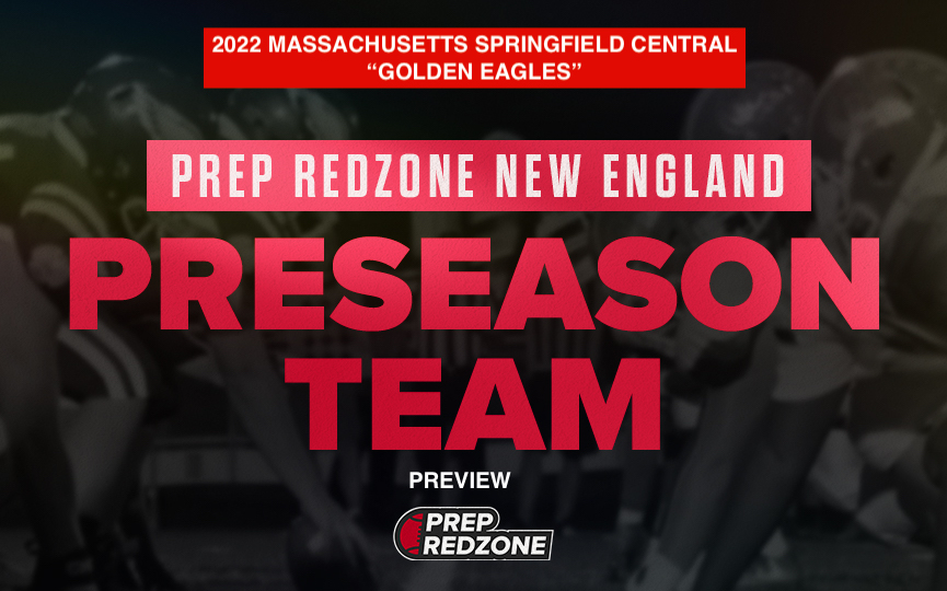 2022 Season Preview: Springfield Central H.S. &#8220;Golden Eagles