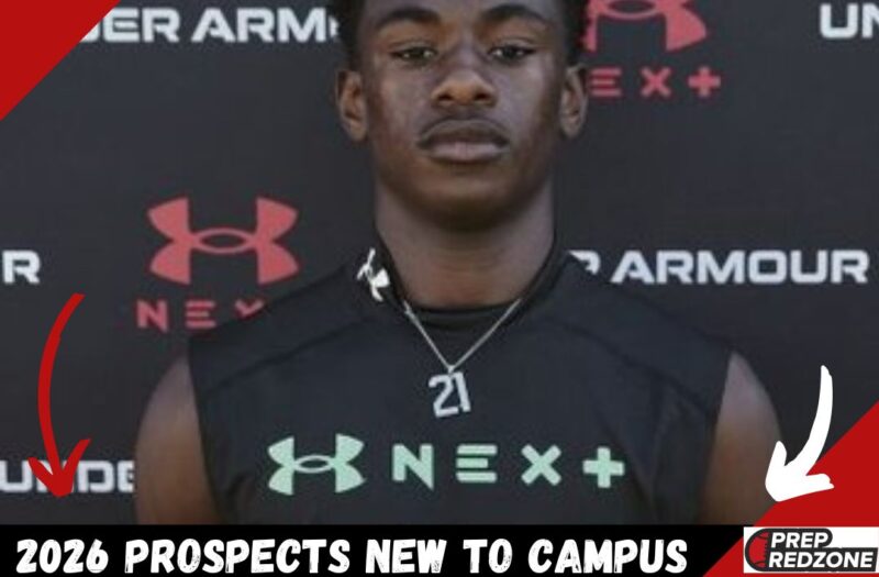 Propspects New to Campus: Insight on 2026 Recruits
