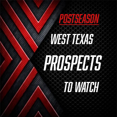 West Texas Prospects Still Playing This Postseason