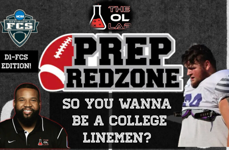 So You Wanna Be A College Linemen?: D1 FCS Edition