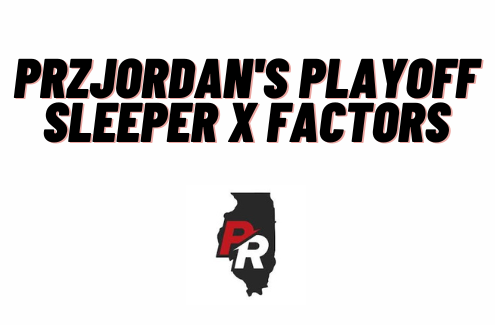 PRZJordan's Playoff Sleeper X Factors Right Here Right Now