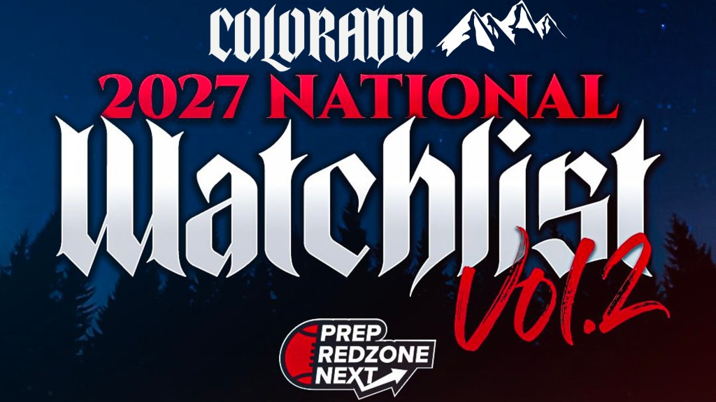 PRZ Next 2027 Watchlist Vol. 2 – Colorado Updated Watchlist