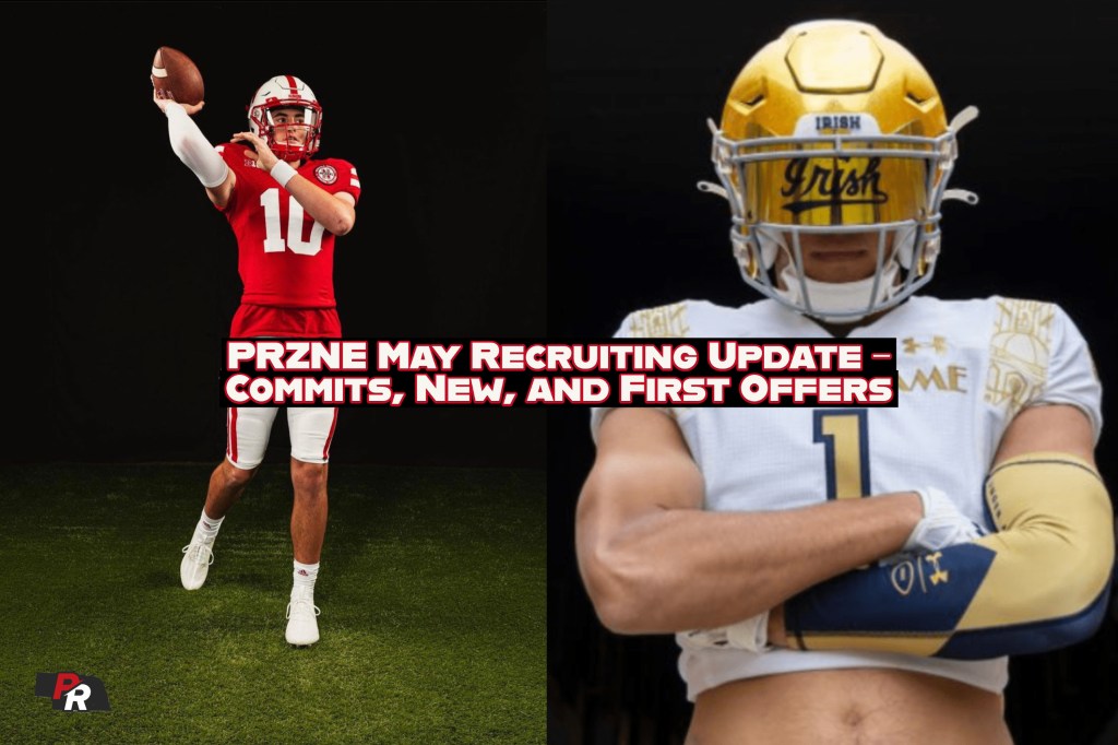 PRZNE May Recruiting Update – Commits, New, and First Offers