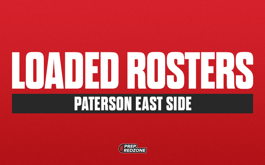 Loaded Rosters: Paterson East Side