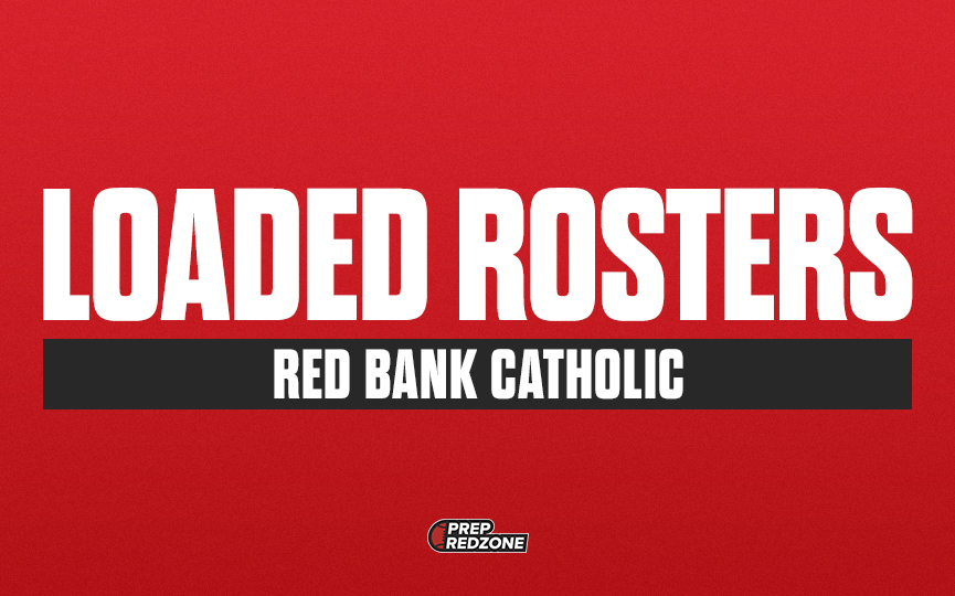 Loaded Rosters: Red Bank Catholic