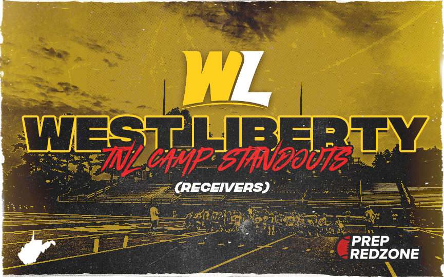 West Liberty University TNL Camp Standouts: (Receivers)