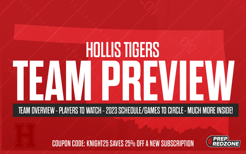 Hollis Tigers OK 2023 Team Preview Prep Redzone