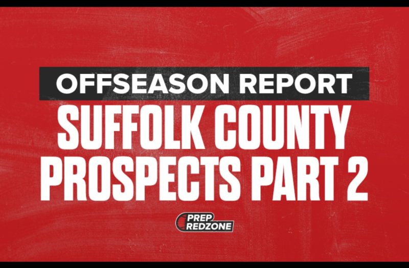 Offseason Report: Suffolk County Prospects Part 2