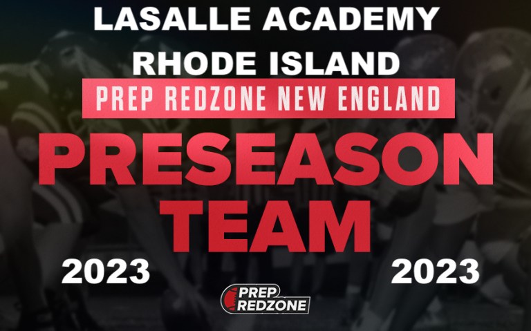 2023 Season Preview: RHODE ISLAND LA SALLE ACADEMY &quot;RAMS&quot;