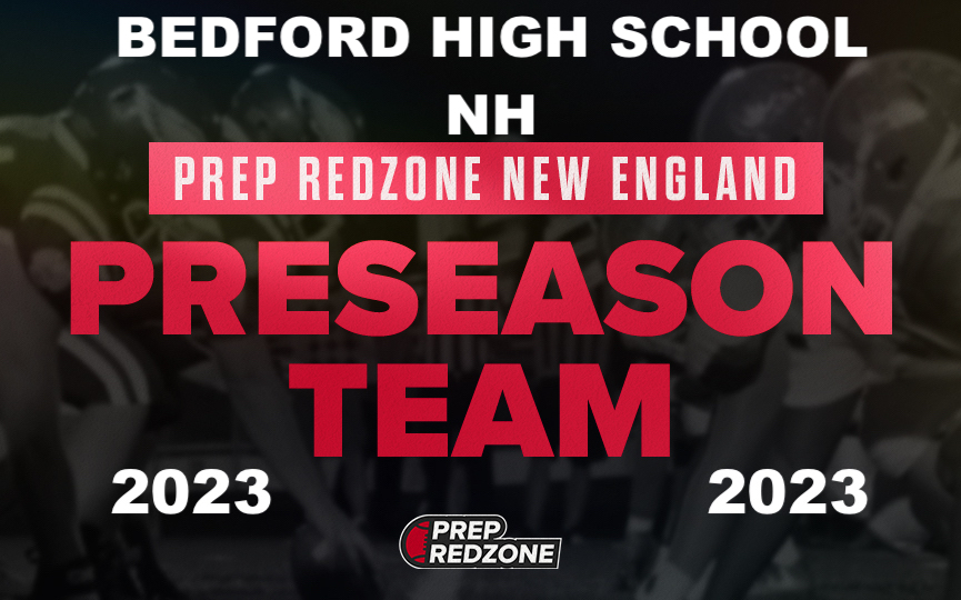 2023 Season Preview: Bedford High School NH. "Bulldogs":