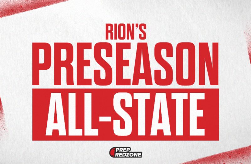 Rion's Preseason First Team All State