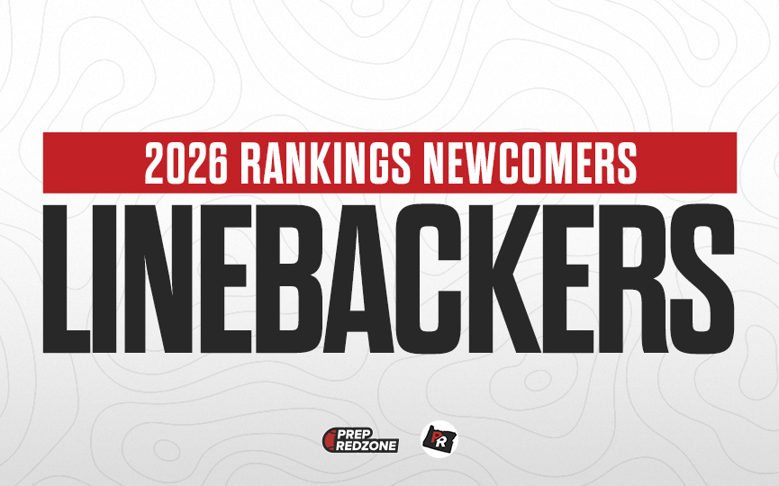 Rankings Update: 2026 Linebacker New Additions