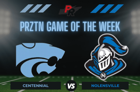 #PRZTN Game Of The Week: Nolensville at Centennial