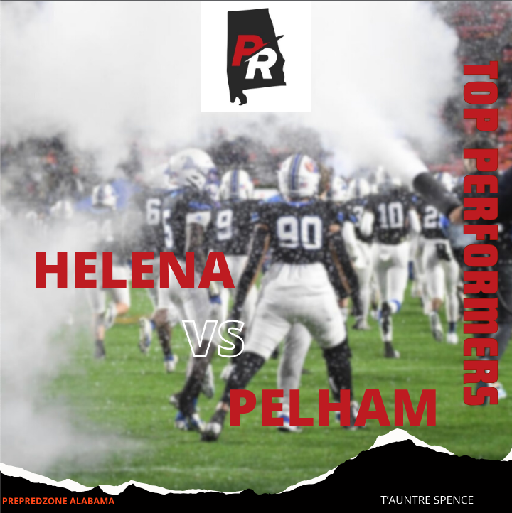 Helena vs Pelham - Top Performers