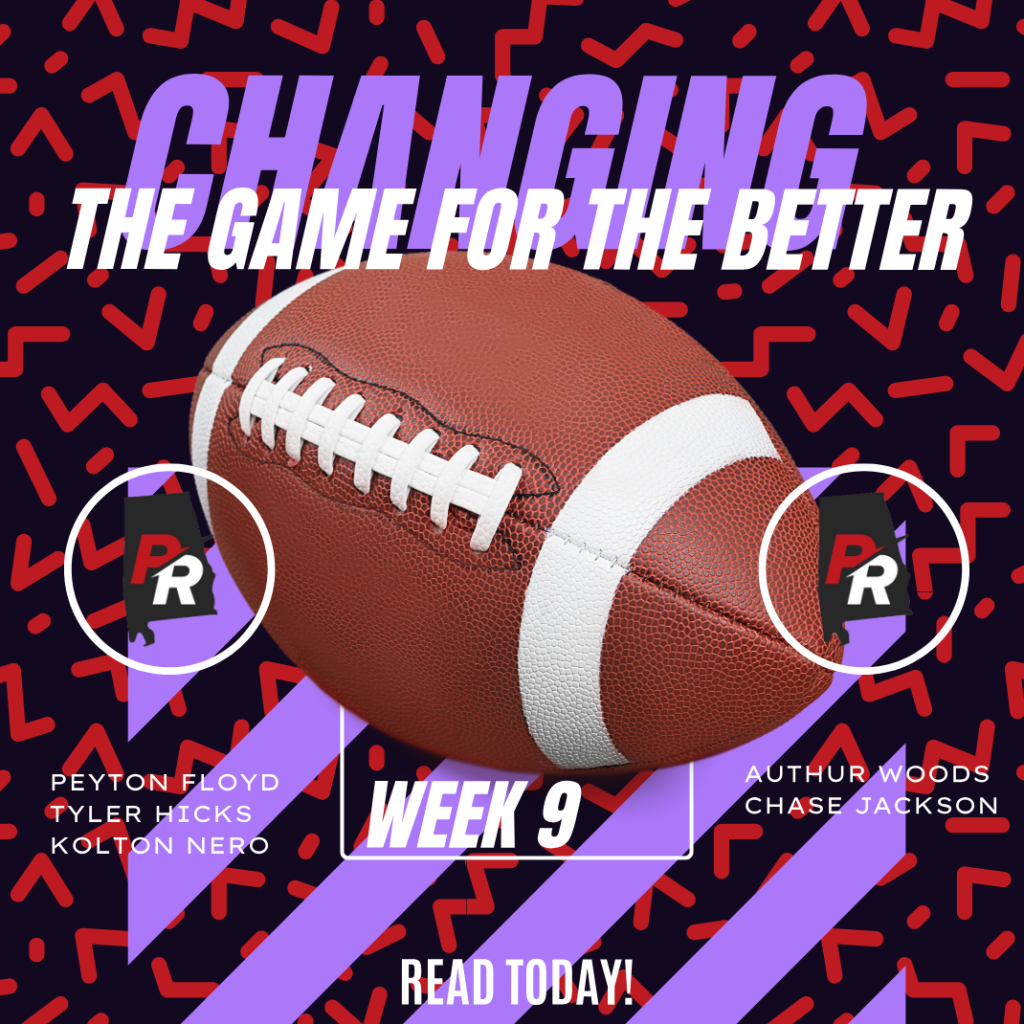 Changing The Game For The Better - Week 9 Standouts