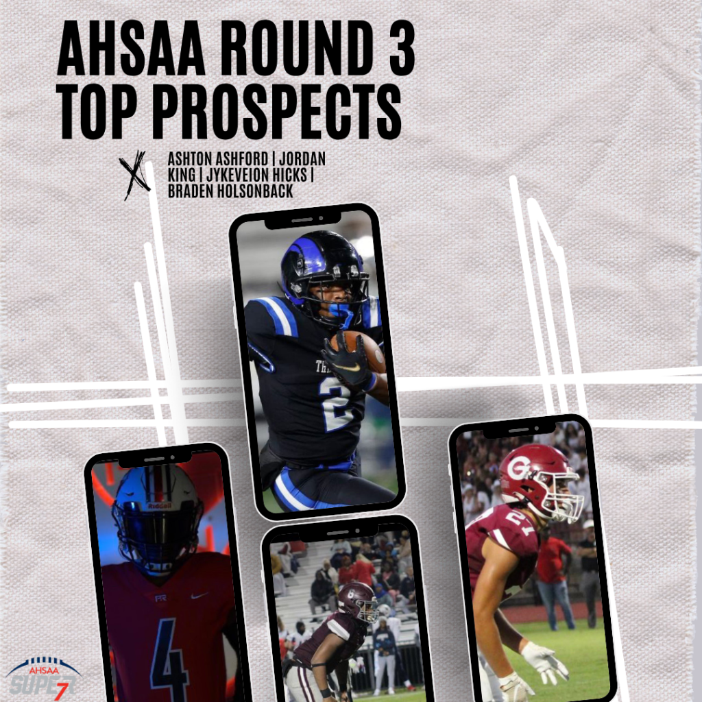 AHSAA Round 3 Top Prospects