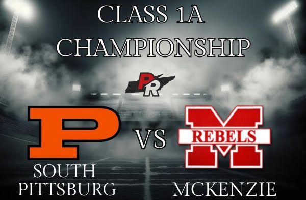 Class 1A Championship Preview: South Pittsburg vs. McKenzie