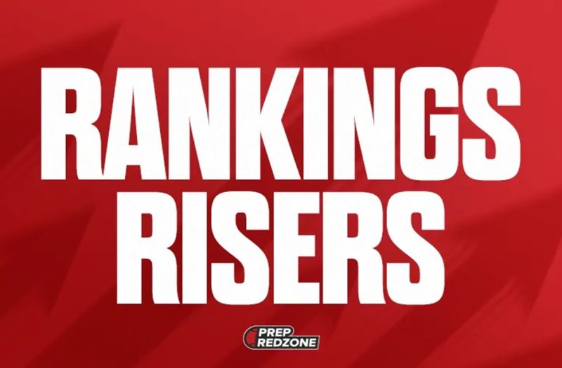 Class of 2024 Rankings: Big Time Risers