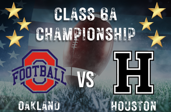 Class 6A Championship Preview: Oakland vs. Houston