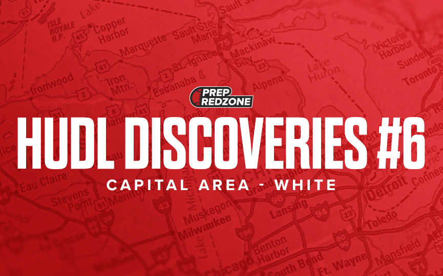 Hudl Discoveries #6  &#8211; Capital Area White