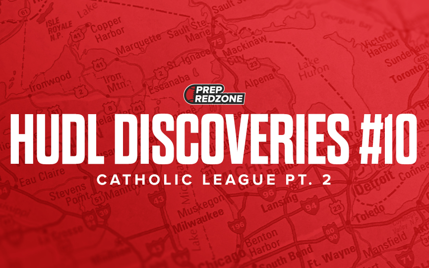 Hudl Discoveries #10 &#8211; Catholic League Pt.2