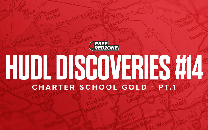 Hudl Discoveries #14 - Charter School Gold Pt.1