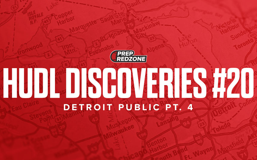 Hudl Discoveries #20 - Detroit Public Pt. 4