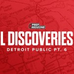 Hudl Discoveries #22 – Detroit Public Pt. 6
