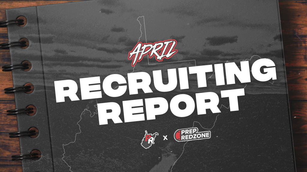 West Virginia April Recruiting Report