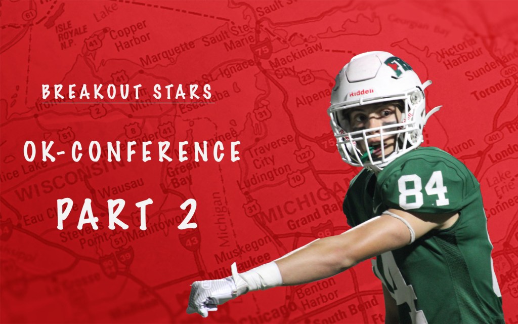 Breakout Stars in the OK-Conference Pt.2