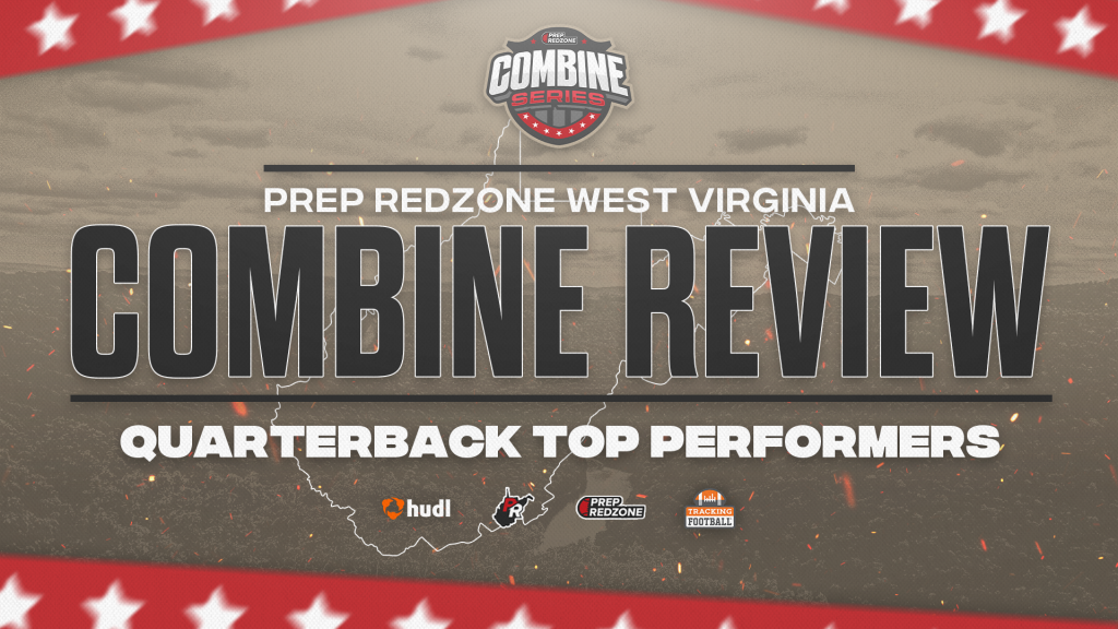 PRZ WV Combine Top QB Performers &amp; Best of the Rest