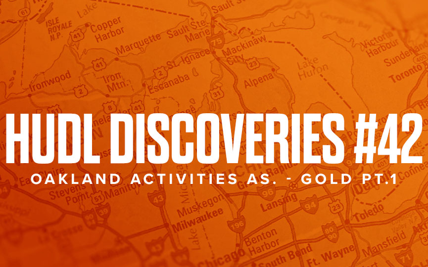 Hudl Discoveries #42: OAA Gold Pt.1