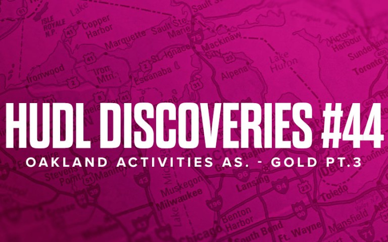 Hudl Discoveries #44: OAA Gold Pt.3