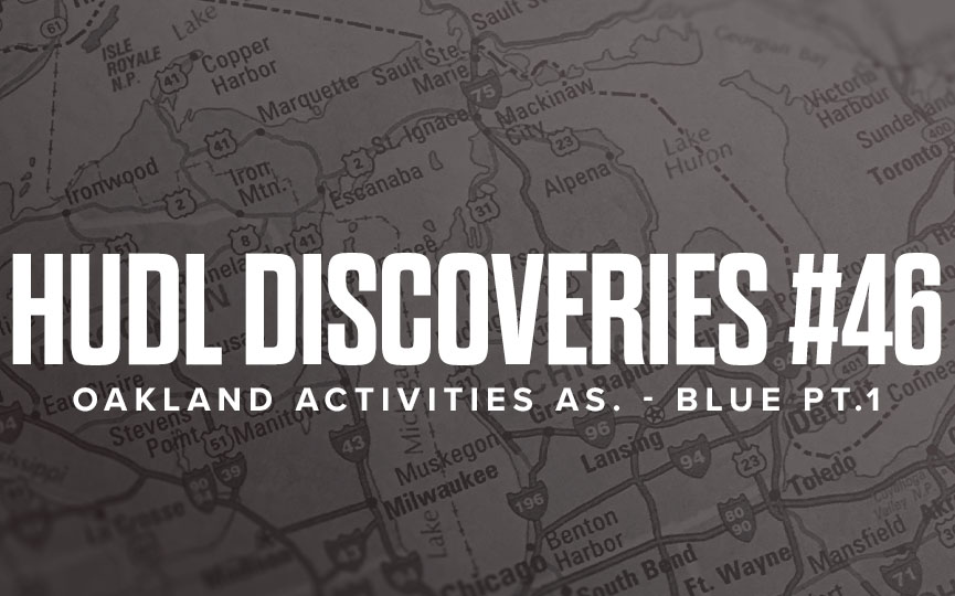 Hudl Discoveries #46: OAA Blue Pt.1