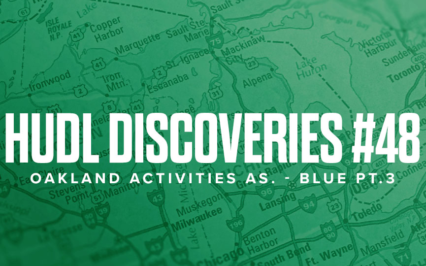 Hudl Discoveries #48: OAA Blue Pt.3