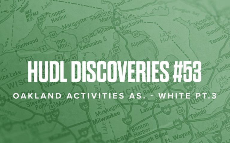 Hudl Discoveries #53: OAA White Pt.3
