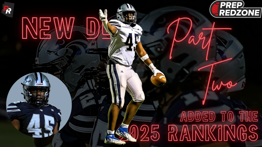 New DL Added to the 2025 Rankings: Pt. 2