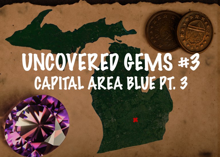 Uncovered Gems #3 - Capital Area Blue Pt.3