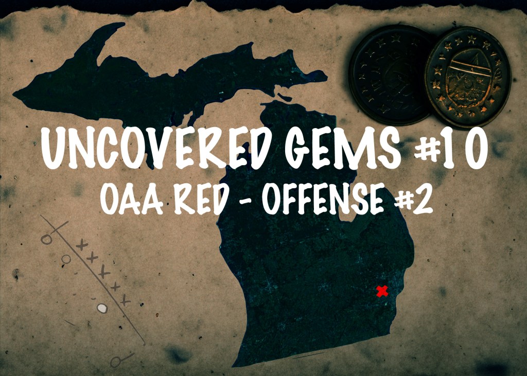 Uncovered Gems #10 &amp;#8211; OAA Red Offense #2