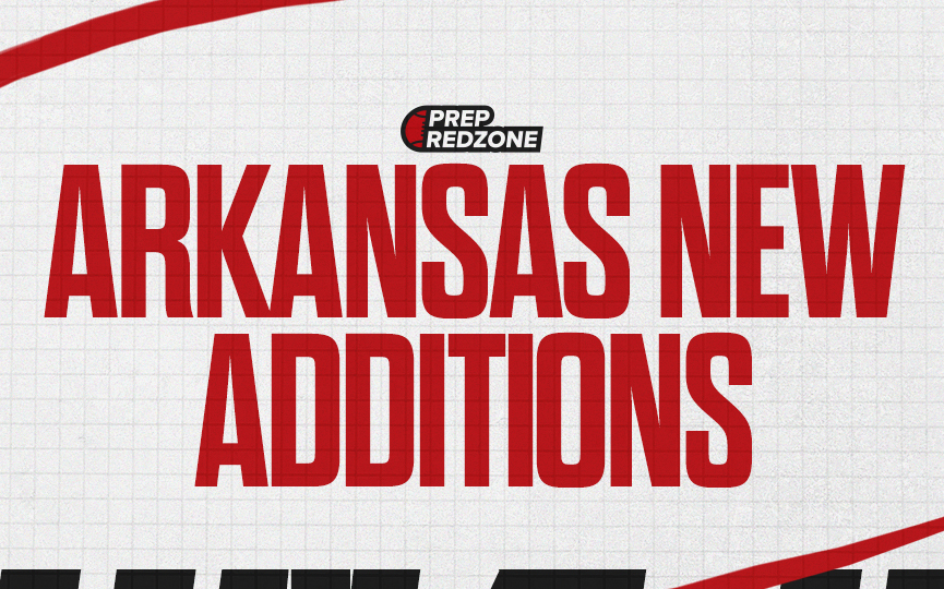 ARKANSAS HSFB 2026 RANKINGS UPDATE: New Additions