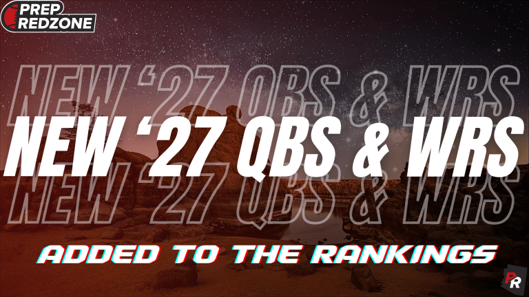 Fresh Faces in the Air: QBs and WRs Added to the &#039;27 Rankings