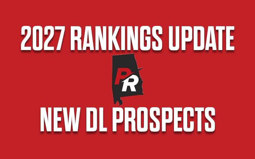 2027 Rankings Update- New Dominant DL Added to Our List