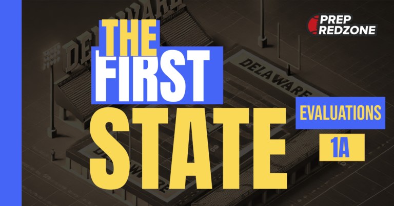 Evaluating prospects from The First State: 1A standouts - Pt. 1